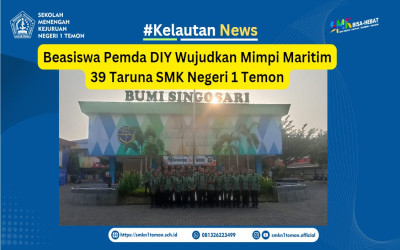 Beasiswa Pemda DIY Wujudkan Mimpi Maritim 39 Taruna SMK Negeri 1 Temon