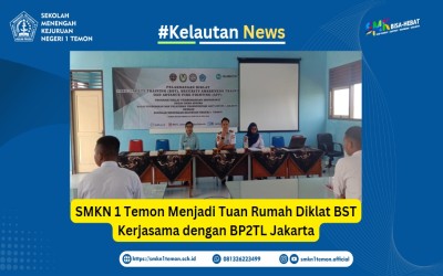 SMKN 1 Temon Menjadi Tuan Rumah Diklat BST Kerjasama dengan BP2TL Jakarta