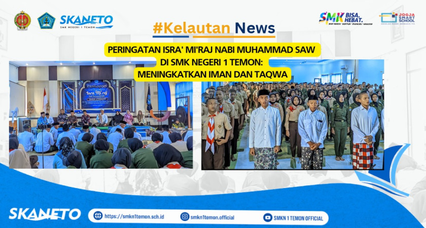 Gambar Utama untuk: Peringatan Isra' Mi'raj Nabi Muhammad SAW di SMK Negeri 1 Temon: Meningkatkan Iman dan Taqwa