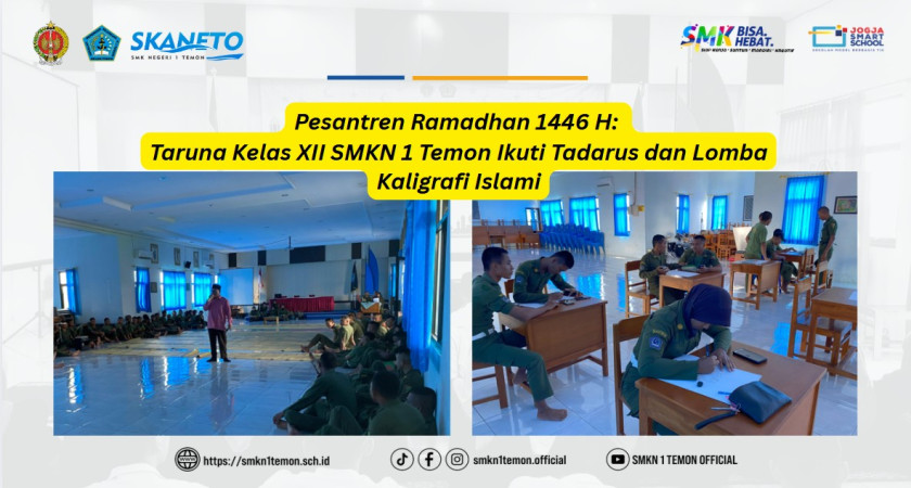 Gambar Utama untuk: Pesantren Ramadhan 1446 H: Taruna Kelas XII SMKN 1 Temon Ikuti Tadarus dan Lomba Kaligrafi Islami