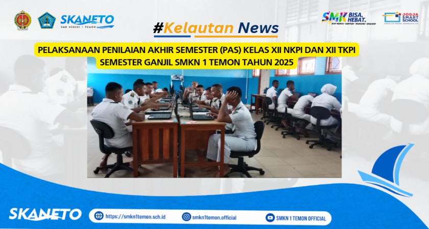 Gambar Utama untuk: Penilaian Akhir Semester (PAS) Ganjil Kelas XII NKPI dan XII TKPI 2024/2025