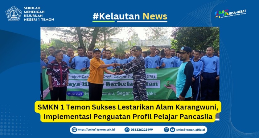 Gambar Utama untuk: SMKN 1 Temon Sukses Lestarikan Alam Karangwuni, Implementasi Penguatan Profil Pelajar Pancasila