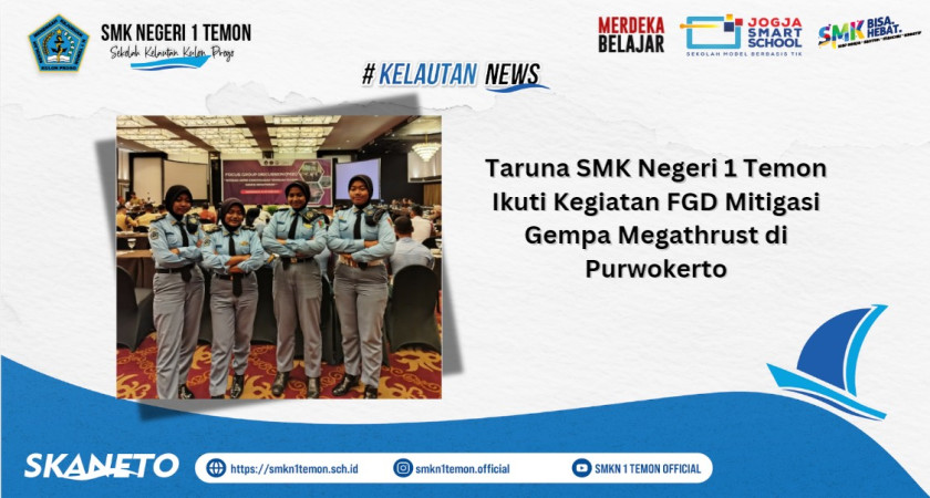 Gambar Utama untuk: Taruna SMK Negeri 1 Temon Ikuti Kegiatan FGD Mitigasi Gempa Megathrust di Purwokerto