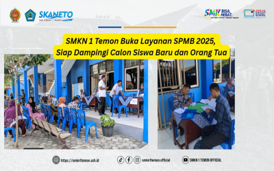 SMKN 1 Temon Buka Layanan SPMB 2025, Siap Dampingi Calon Siswa Baru dan Orang Tua