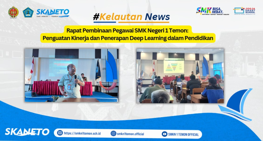 Gambar Utama untuk: Rapat Pembinaan Pegawai SMK Negeri 1 Temon: Penguatan Kinerja dan Penerapan Deep Learning dalam Pendidikan